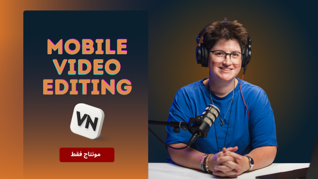 VN Mobile Video Editing